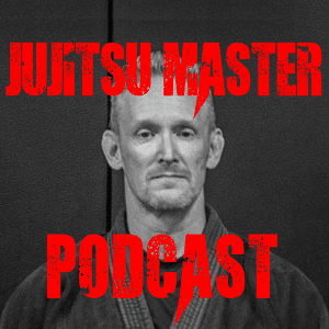 Jujitsu Master Podcast – Episode 1 – Podcast Introduction